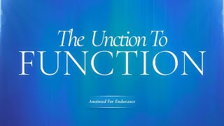 Live with Living Waters: The Unction To Function
