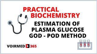 08 ESTIMATION OF PLASMA GLUCOSE - GOD POD METHOD | BIOCHEMISTRY PRACTICAL