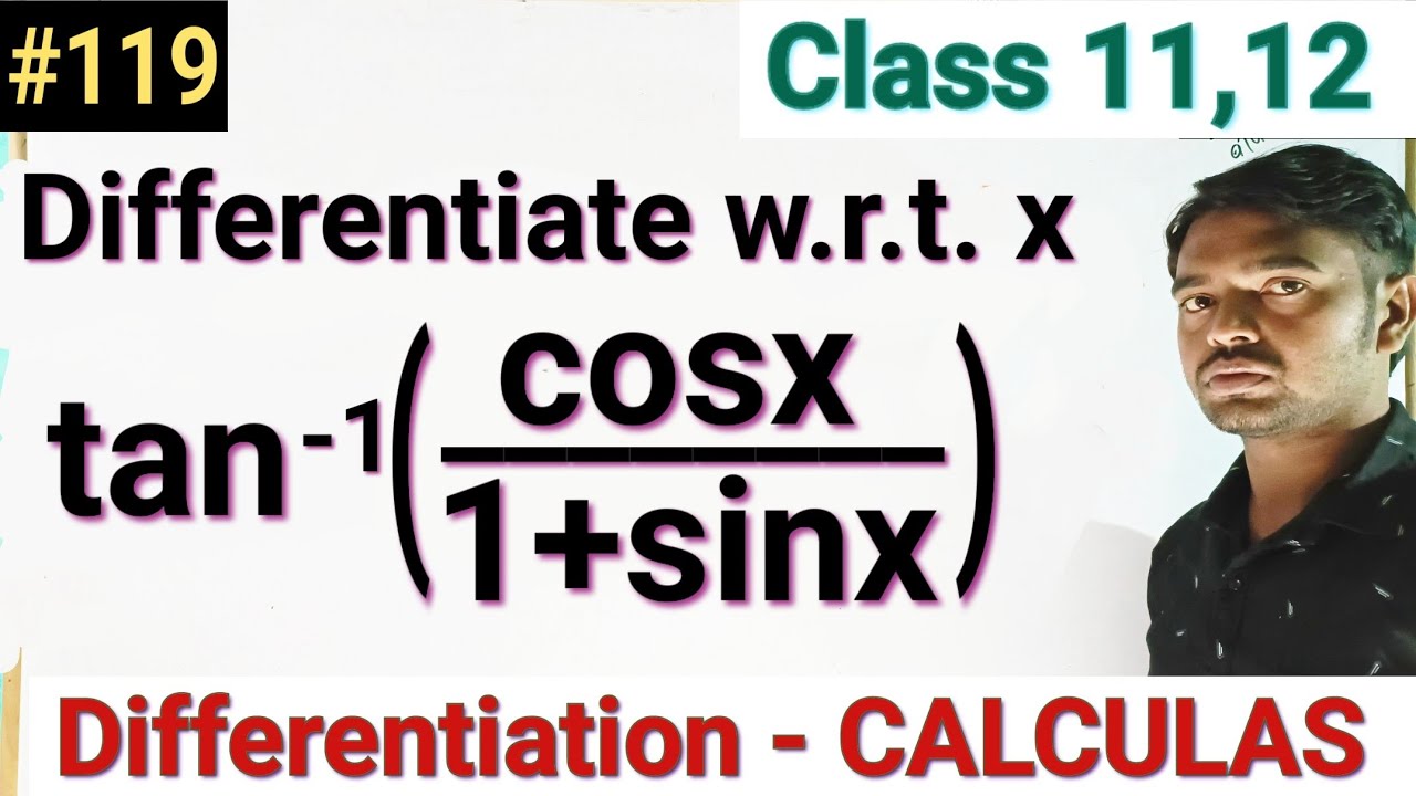 Differentiate Tan 1 cosx 1 sinx Differentiation Calculas Class 12 differentiate-tan-1-cosx-1-sinx-differentiation-calculas-class-12