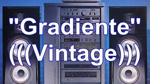 Systens & Vintages - Verdadeiras Maquinas de Som! (GRADIENTE) Anos 70, 80 e 90!