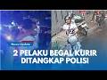 BREAKING NEWS !!! 2 Pelaku Begal Kurir Paket di Astanaanyar Berhasil Dibekuk Polisi