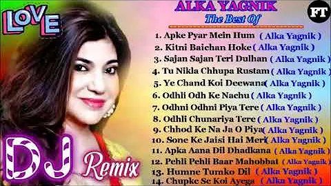 Alka Yagnik Hindi Bollywood Song Part   3   Hindi Romantic Dj Remix Collection   Old Is Gold Jukebox