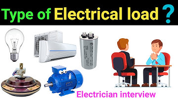 Type of electrical load | different types of electrical loads | how many types of load in electrical