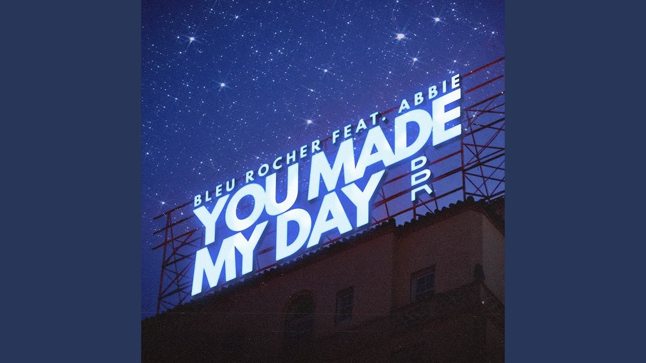 You Made My Day - YouTube