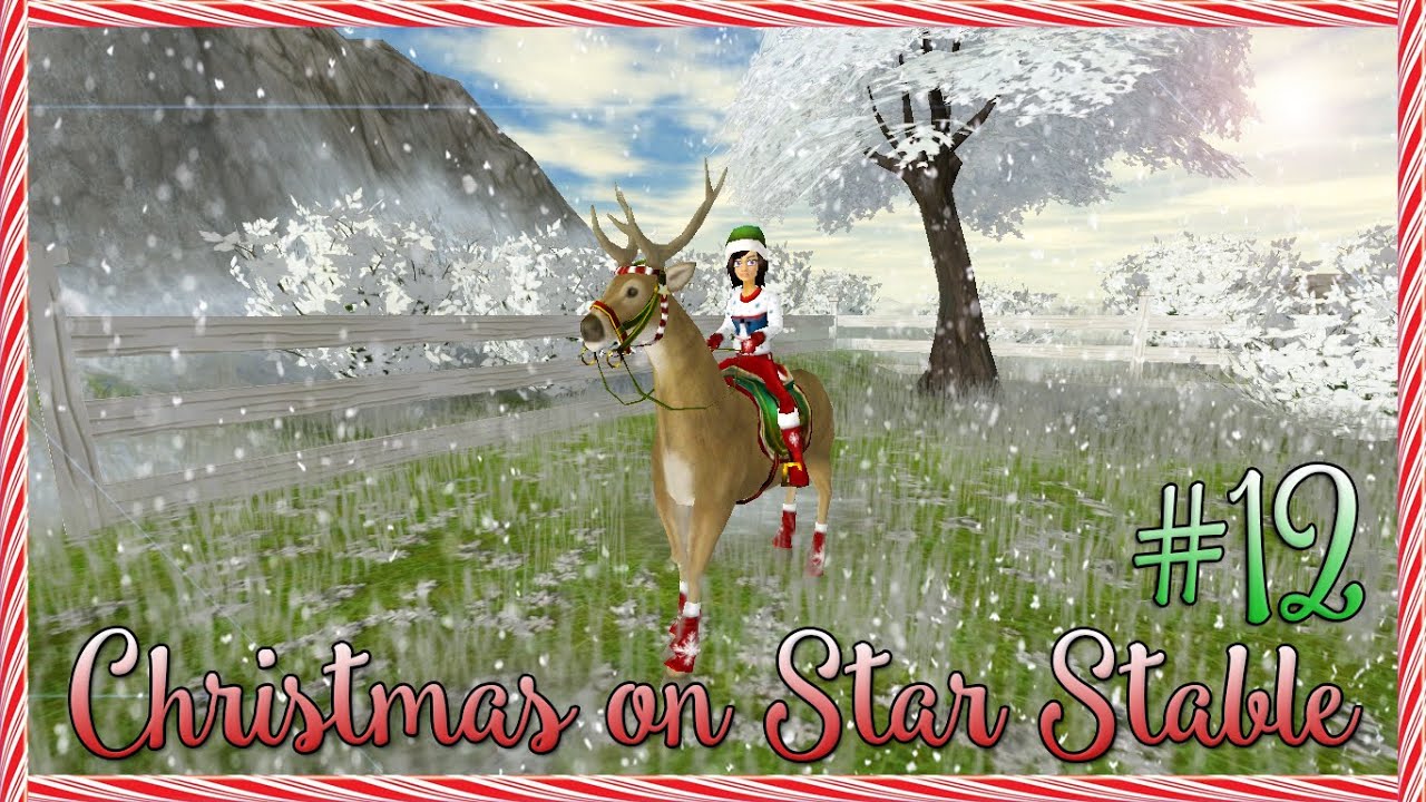 Christmas on Star Stable 12 Reindeer! YouTube