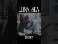 HURT #style #lunasea #sugizo #guitarsolo #hurt #両国国技館 ver.