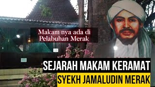 Download Lagu SEJARAH SYEKH JAMALUDIN MERAK BANTEN MP3