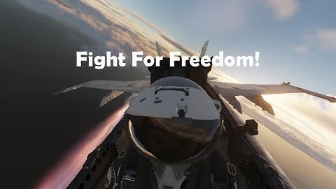 (DCS World Cinematic) Fight For Freedom!