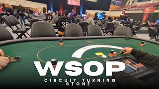 Played in a WSOP Circuit Event at Turning Stone