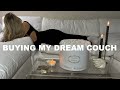 BUYING MY DREAM COUCH | restoration hardware dupe ☁️🛋