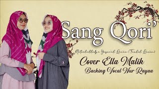 MATSALULLADZI TAALIL QUR'AN SANG QORI' Cover Ella Malik & Nur Rayaa