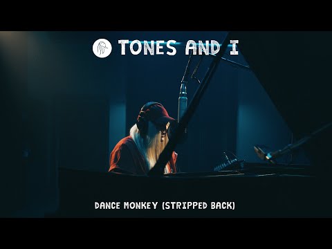 TONES AND I - DANCE MONKEY (STRIPPED BACK)