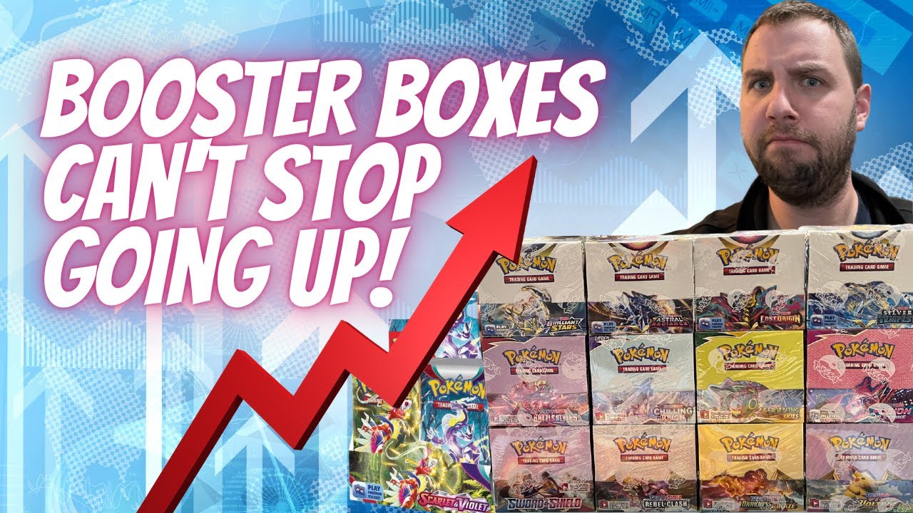 POKEMON BOOSTER BOXES Continue Their METEORIC RISE Investing In Pokemon Sealed Products YouTube