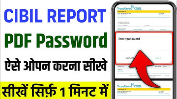 cibil report pdf password | How To Open CIBIL Report Pdf Password |  cibil report open kare