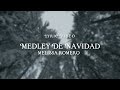 Melissa Romero - Medley De Navidad (Lyric Video)