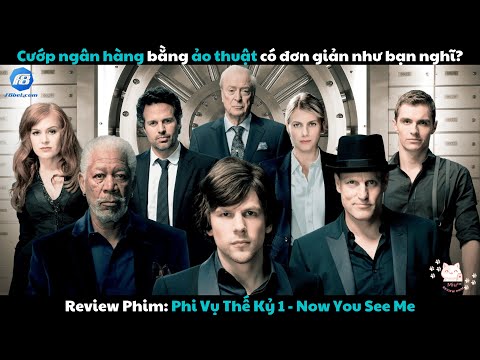 REVIEW PHIM PHI VỤ THẾ KỶ 1 | NOW YOU SEE ME | MIU REVIEW