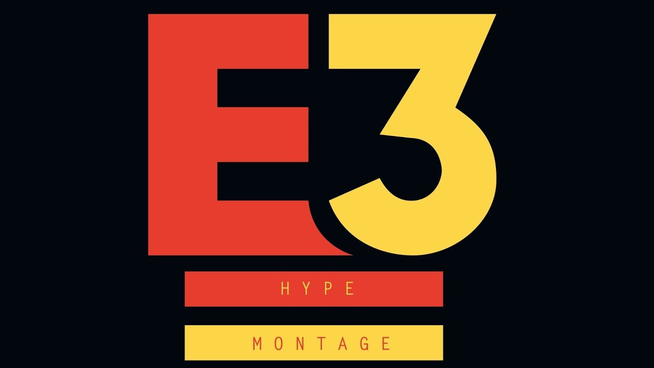 E3 2019 GMV: Hype Montage