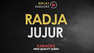 Karaoke Jujur - Radja HQ Audio