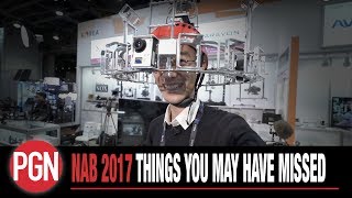 FIRST LOK: NAB 2017 - Things you may have missed