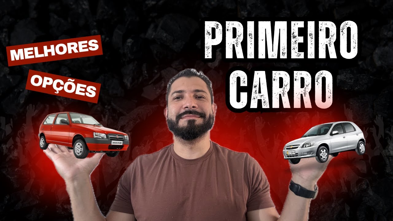 Melhor Opção de Primeiro Carro 2025 - Opinião Sincera