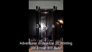 Adventures in desktop 3D Printing DIY Kossel 800 Build - Intorduction