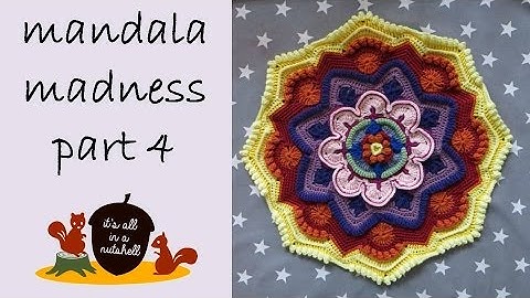 Mandala Madness Part 4