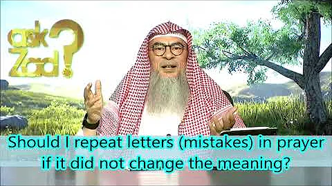 Should I repeat letters mistakes in prayer if it did not change the meaning