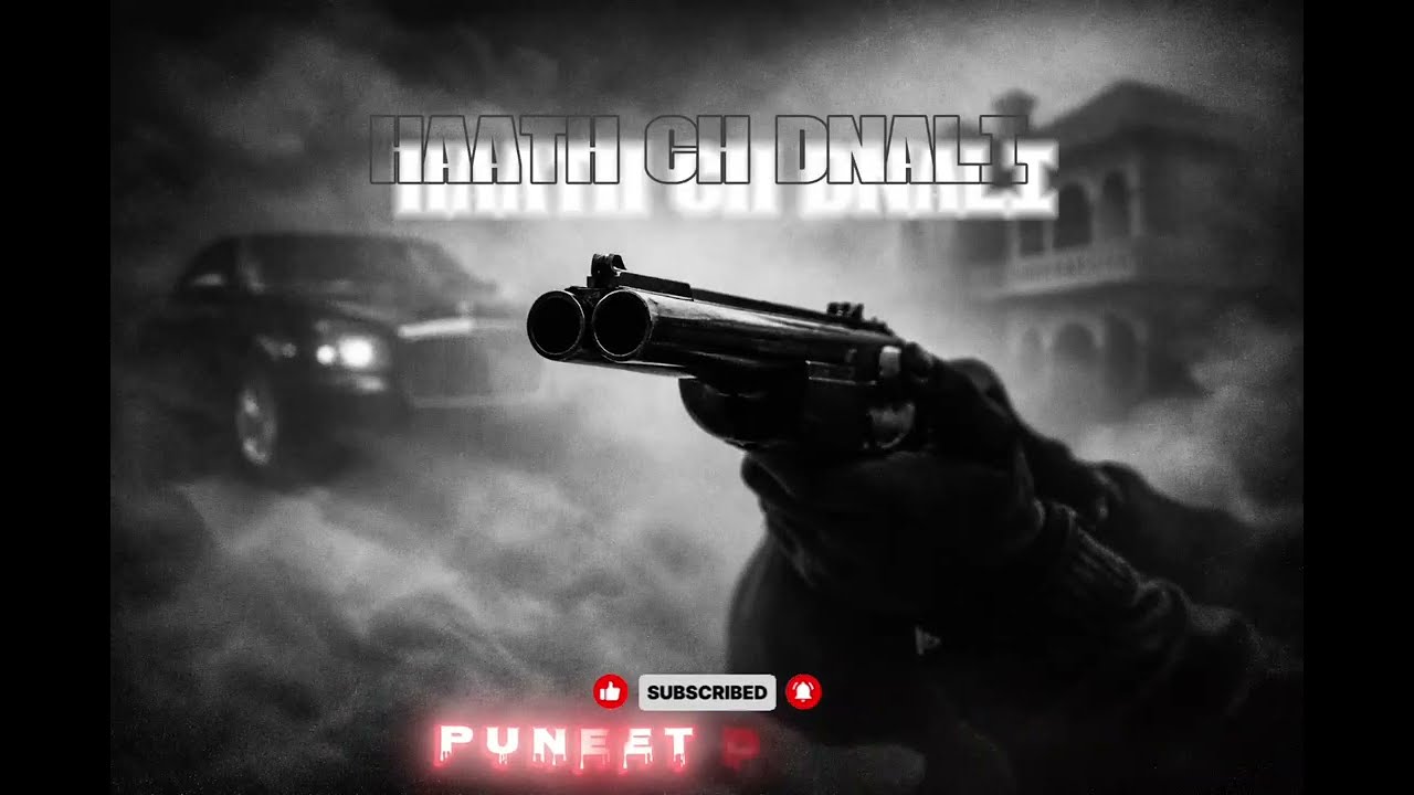 HAATH CH DNNALI | Official Music Video | Punjabi Gangster Anthem|PUNEET DHIMAN 