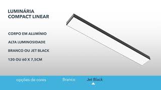 SAVEENERGY - Luminária Compact Linear