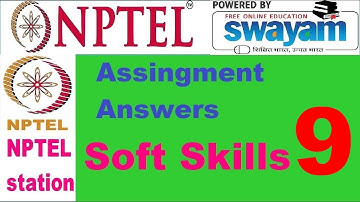 Soft Skills || week 9 assignment 9 answers || Nptel station