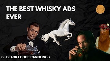The Best Old Whisky Ads Ever | Black Lodge Ramblings