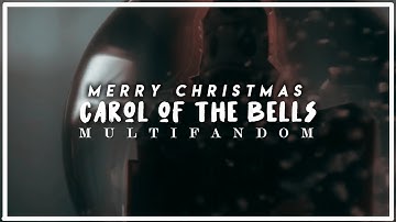 Christmas Multifandom | Carol of the Bells