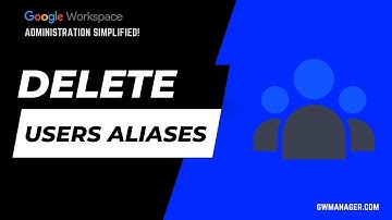 Bulk Delete Google Workspace Users Aliases with GW Manager