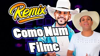 COMO NUM FILME :  SORO SILVA VERSÃO REMIX GUILHERME SILVA