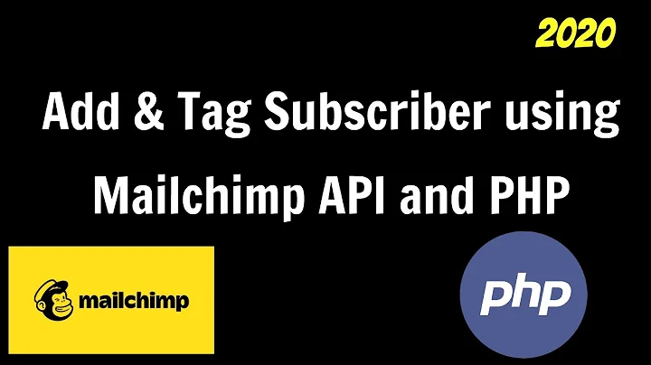 Using PHP and Mailchimp API to Subscribe and Tag Member