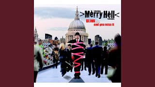 Video thumbnail of "Merry Hell - Lean on Me"
