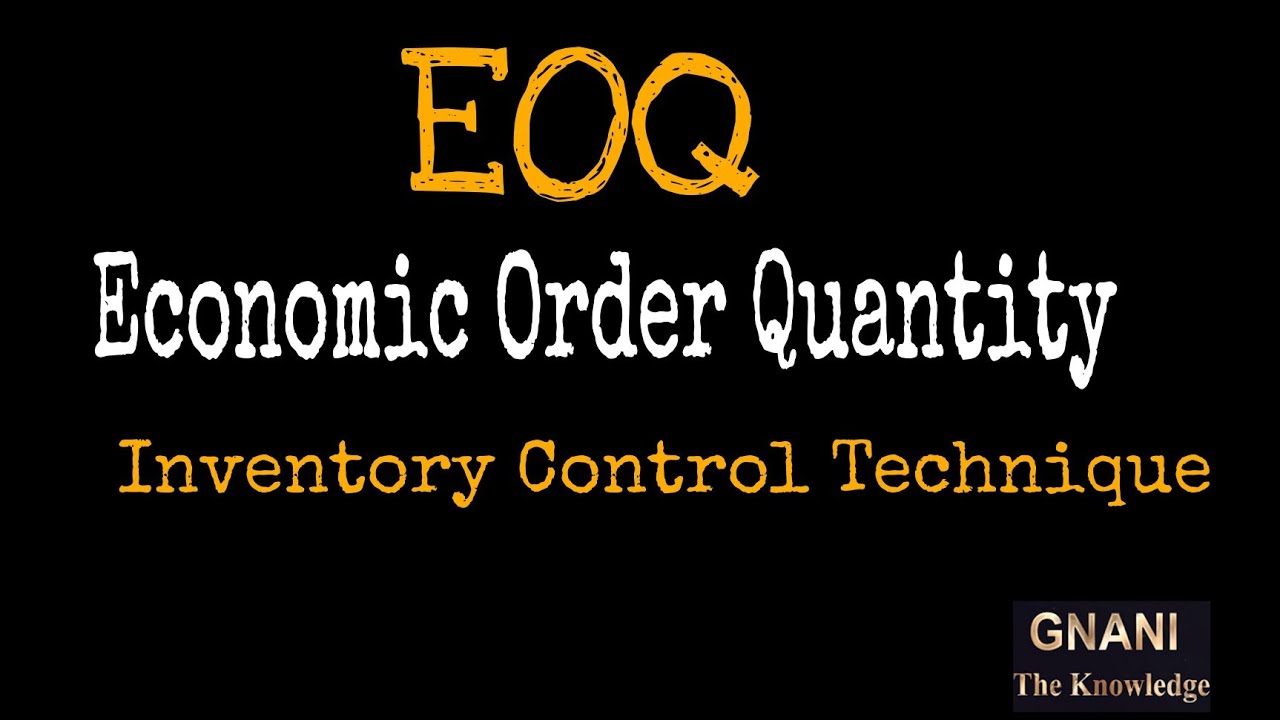 EOQ ||Economic Order Quantity || - YouTube