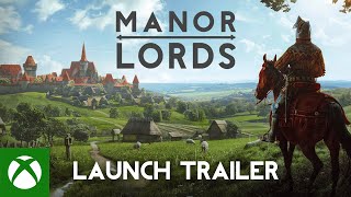 Manor Lords - Launch Trailer