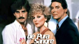 Telenovela: De pura Sangre