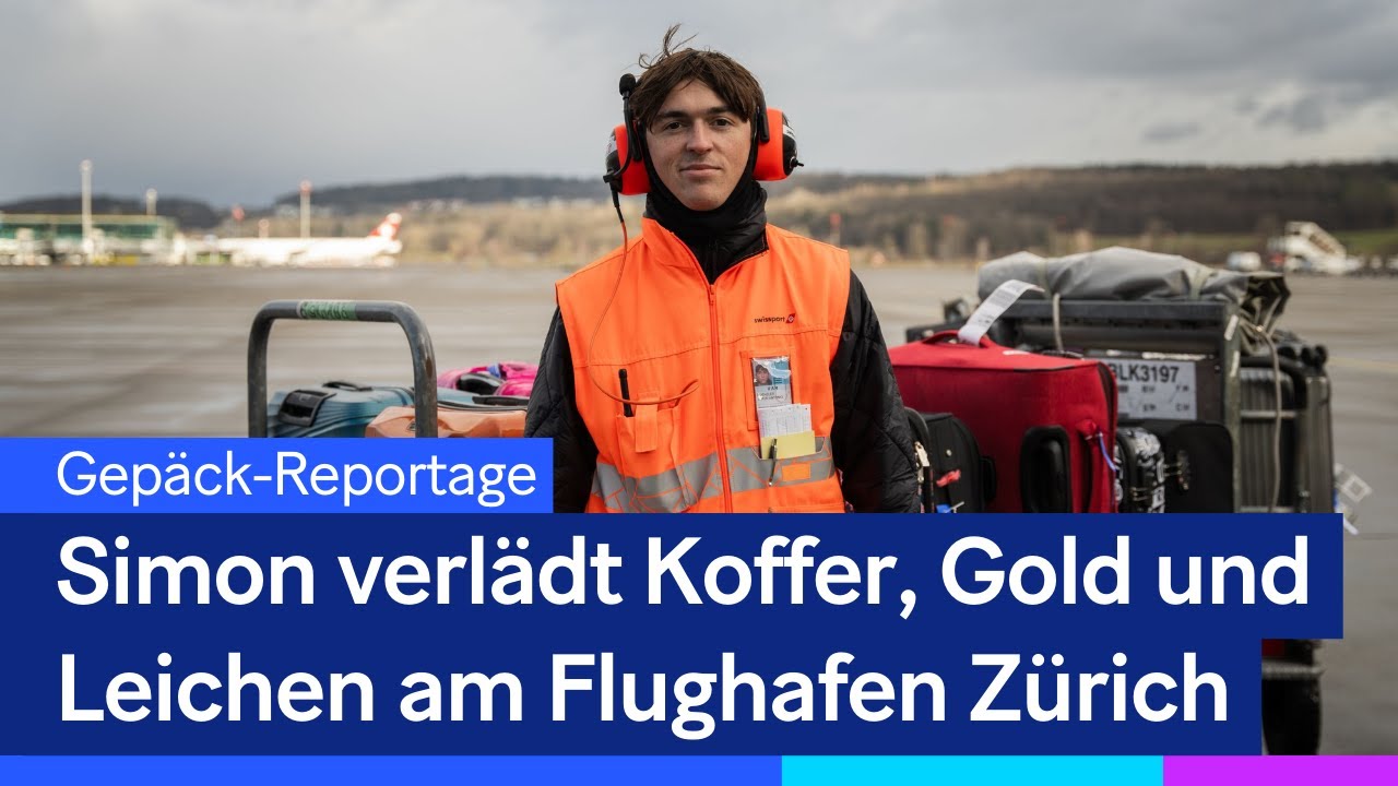Simon verlädt Koffer, Gold und Leichen am Flughafen Zürich 🧳