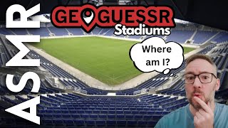 Let’s play GeoGuessr Stadiums! [ASMR] screenshot 5