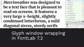 Glyph window wrapping in FontLab 7