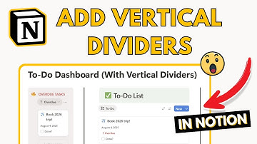 How to Add Vertical Dividers in Notion Using This Simple Trick