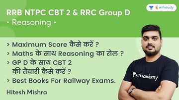 How to Maximize Your Score? | Preparation Strategy | RRC Group D & NTPC | wifistudy | Hitesh Mishra