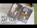 Revival Art Tarot (flip-through & first impressions)