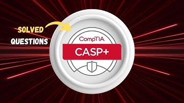 CAS-004: CompTIA Advanced Security Practitioner (CASP+) CAS-004 | Solved Question