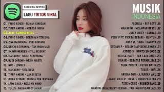 Download lagu KUMPULAN LAGU TIKTOK VIRAL JUNI 2022 LAGU TIKTOK VIRAL 2022 SPOTIFY TOP HITS INDONESIA TREND 2022