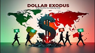 The Dollar Exodus: Why Countries Are Quietly Dumping USD