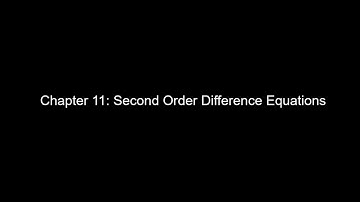 Chapter 11 Second Order Difference Equations