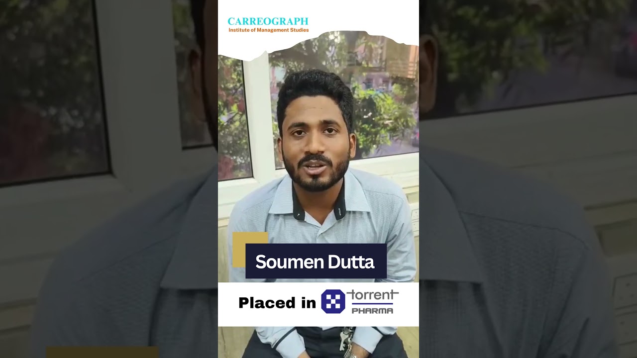 Meet Soumen Dutta: From Carreograph Student to Torrent Pharma Professional! 💼 | Success Story